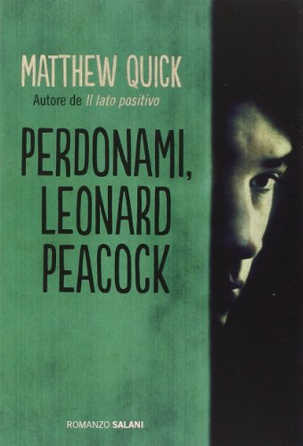 PERDONAMI LEONARD PEACOCK